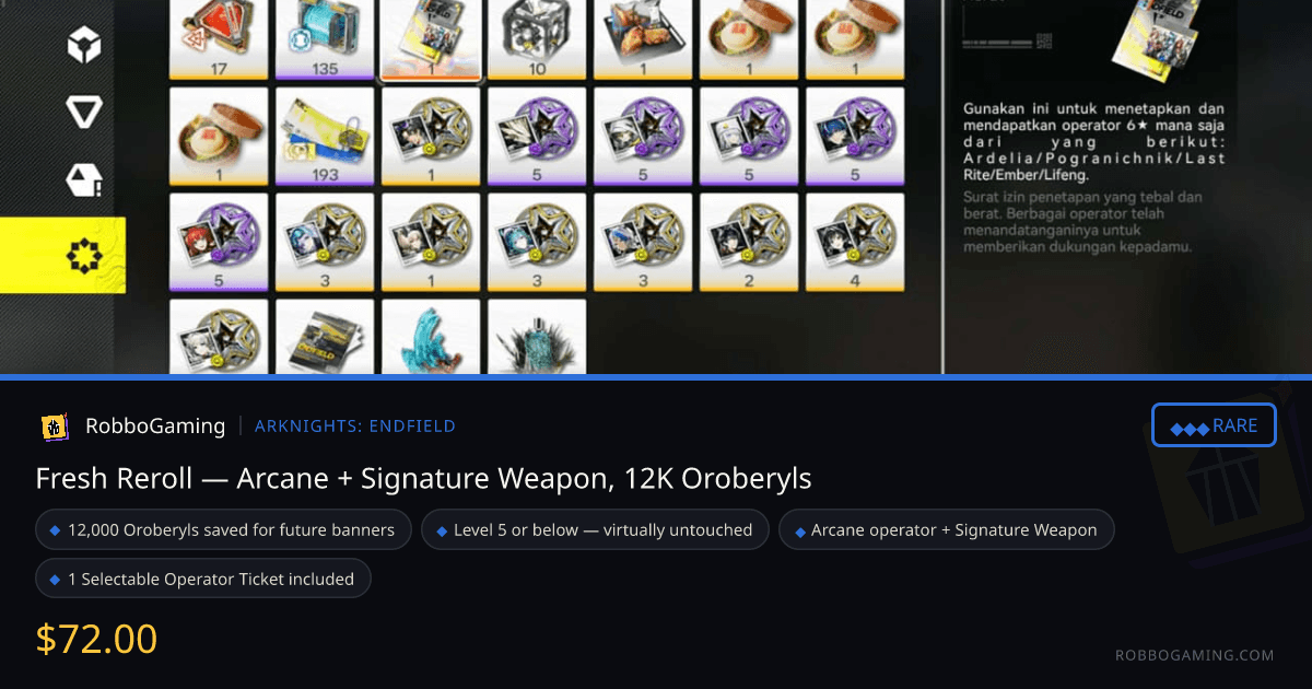 Fresh Reroll — Arcane + Signature Weapon, 12K Oroberyls